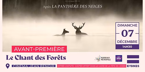 AVANT-PREMI\u00c8RE \/\/ Le chant des for\u00eats