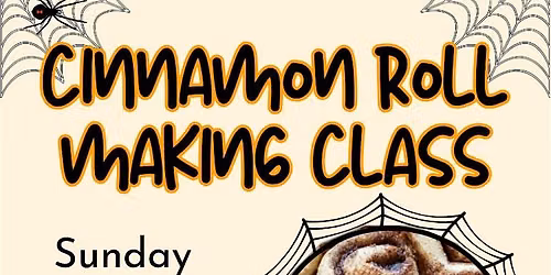 Cinnamon Roll Making Class 10.11