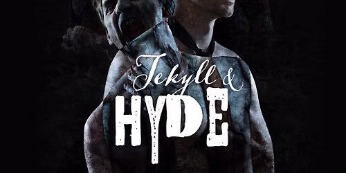 Jekyll & Hyde