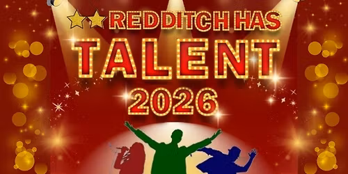 Redditch Has Talent 2026