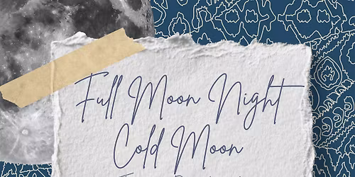 December Full Moon Night: Cold Moon