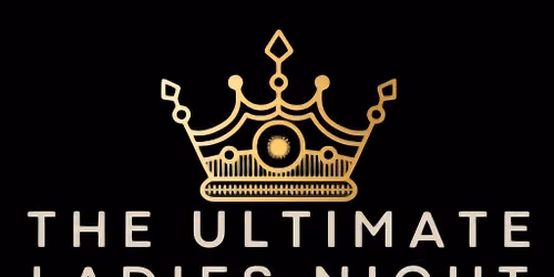 The Ultimate Ladies Night Show