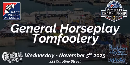 General Horseplay Tomfoolery