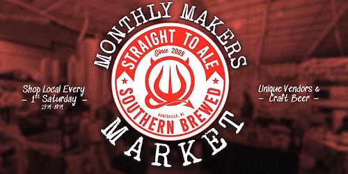 Monthly Makers Market @ Straight to Ale 