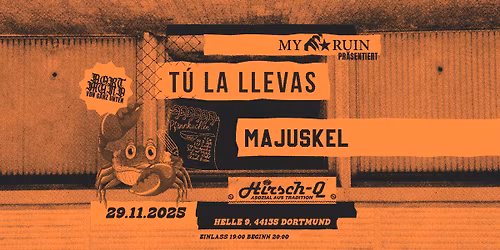 Majuskel und T\u00fa La Llevas, Dortmund HirschQ