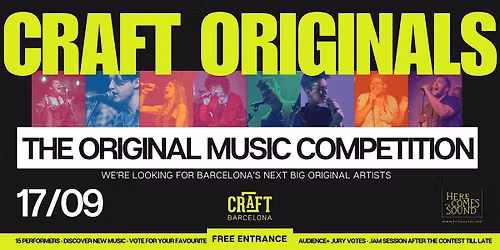 CRAFT ORIGINALS - The Original Music Competition | Live at Craft Barcelona