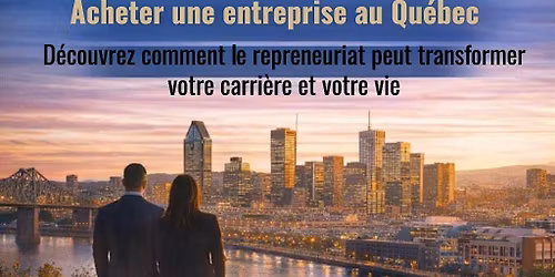 Acheter une entreprise au Qu\u00e9bec