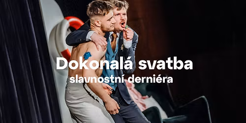DSJH | Dokonal\u00e1 svatba \u2013 derni\u00e9ra