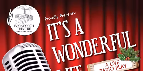 It\u2019s a Wonderful Life: A Live Radio Play