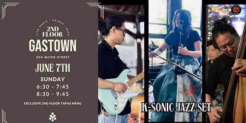 K-Sonic Jazz Set LIVE at 2nd Floor Gastown