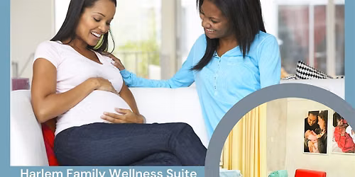 Harlem Family Wellness Suite Open House