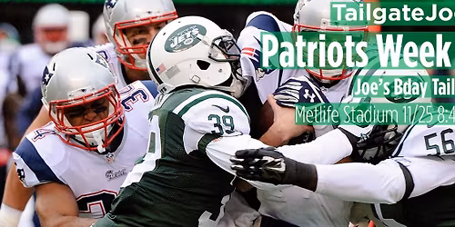 Premium Tailgate Party: New York Jets vs. New England Patriots