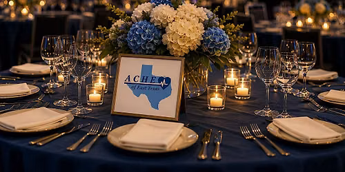 ACHE of East Texas's Annual Chapter & Membership Event