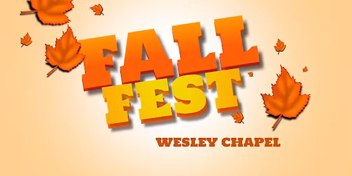 Fallfest Wesley Chapel