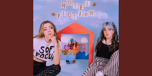 The Strumbellas with Hotel Fiction