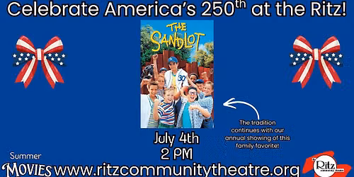 Summer Movies at the Ritz: The Sandlot