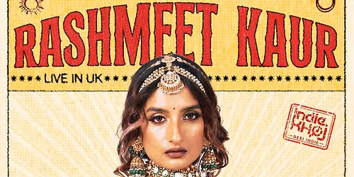 RASHMEET KAUR: Live in Edinburgh