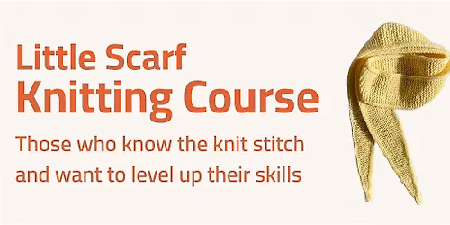 Knitting Course - Little Scarf