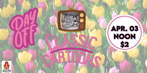 April 2026 DAY-OFF Classic Cartoons
