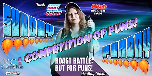 KCCH Presents: Sunday Punday (roast battle for puns!)