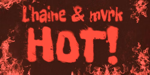 L'haine Granada Tickets
