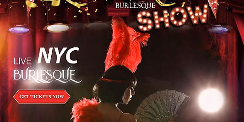Red Lace Burlesque Show NYC & Variety Show NYC