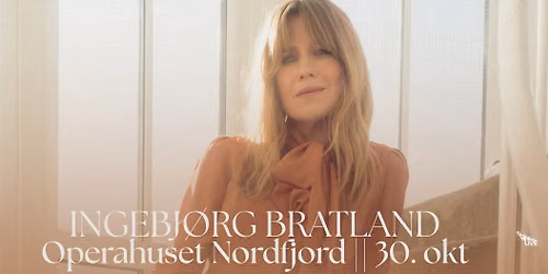 Ingebj\u00f8rg Bratland \/\/ Operahuset Nordfjord