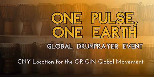 One Pulse, One Earth: Community Drum & Prayer Gathering