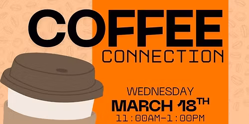 NSC: March Coffee Connection
