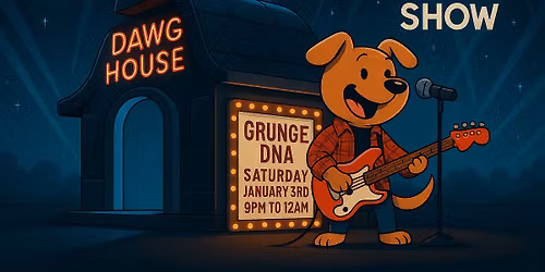 Grunge DNA Returns to the Dawg House Bar and Grill - Elyria