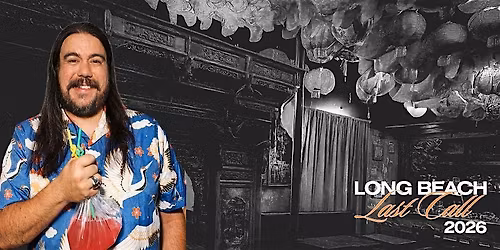 Long Beach Last Call 2026: Chicali New Year with Chuntikis & Midnight Oil