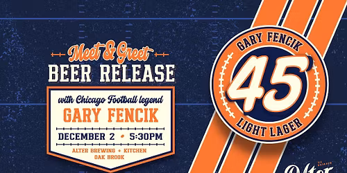 Gary Fencik Meet & Greet Beer Release at Alter Brewing + Kitchen