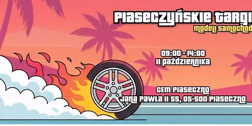 Piaseczy\u0144skie Targi Modeli Samochodowych