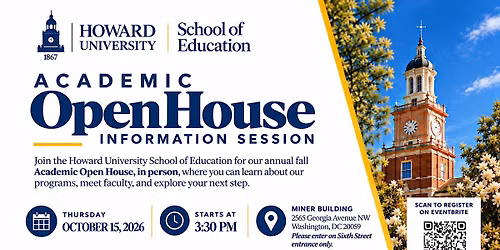 Howard University School of Education Academic Open House