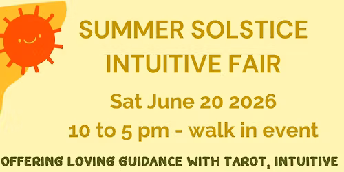 Summer Solstice Intuitive Fair