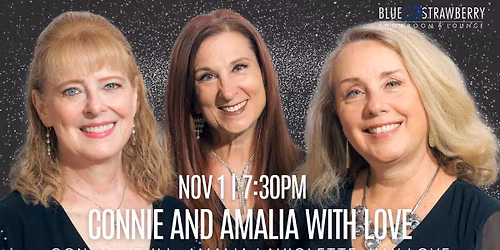 Connie and Amalia with Love