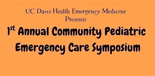 1st Annual Community Pediatric Emergency Care Symposium