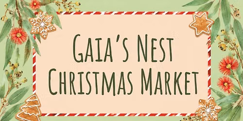 Gaia's Nest Christmas Market