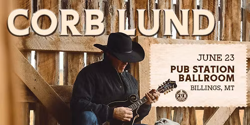 Corb Lund with special guest Branson Anderson