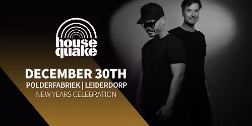 Housequake \u2018New Years Celebration\u2019