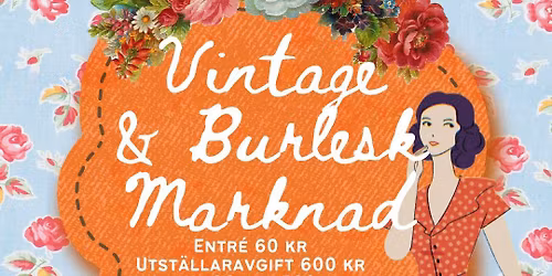 Vintage & Burleskmarknad