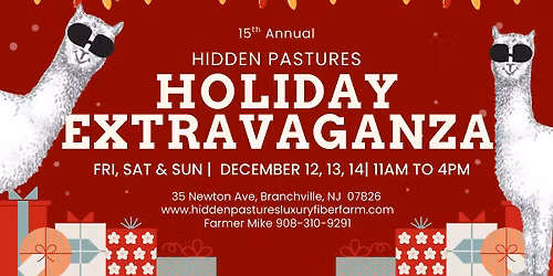 Hidden Pastures Holiday Extravaganza