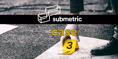 SUBMETRIC case 3