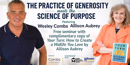 The Practice of Generosity Meets The Science of Purpose