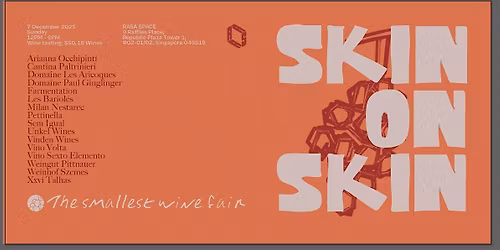 The Smallest Wine Fair: Skin on Skin