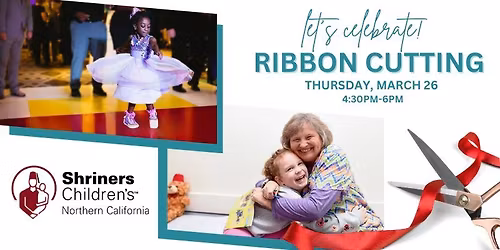 Ribbon Cutting for Shriners Children's Northern California