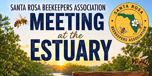 Santa Rosa Beekeepers Association September 17th Meeting  