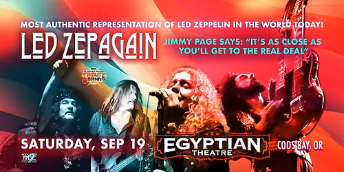 Led Zepagain - The Most Authentic Representation Of Led Zeppelin in The World Today!