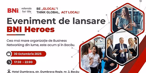 Eveniment de lansare - BNI Heroes Bac\u0103u