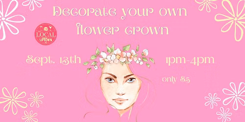 \ud83c\udf38 Flower Crown Making Party \ud83c\udf38